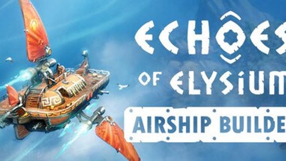 Echoes of Elysium: Airship Builder