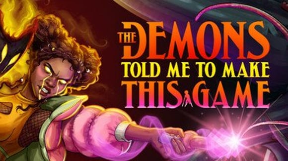 The Demons Told Me to Make This Game