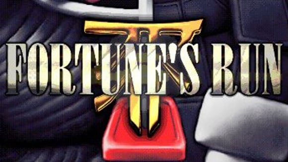 Fortune’s Run