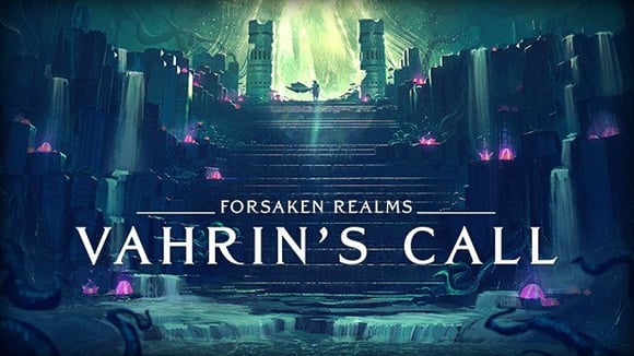 Forsaken Realms: Vahrin’s Call