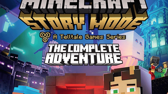Minecraft: Story Mode - The Complete Adventure