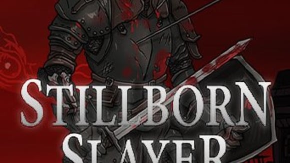 Stillborn Slayer