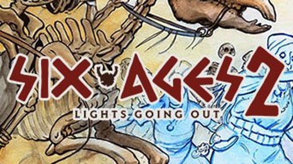 Six Ages 2: Lights Going Out