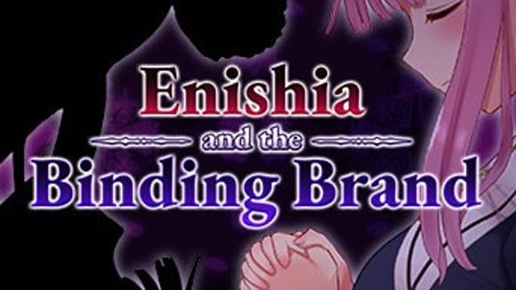 Enishia and the Binding Brand