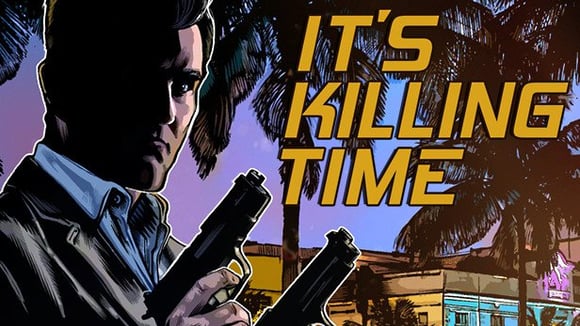 It’s Killing Time