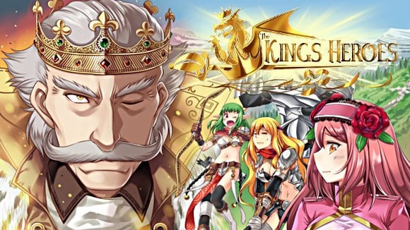 The King’s Heroes