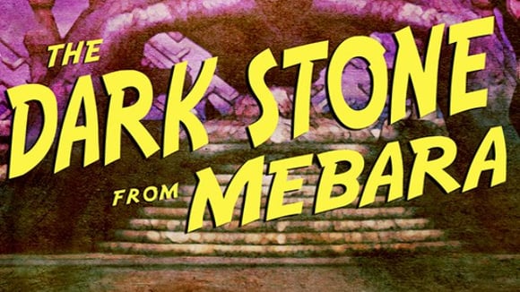 The Dark Stone from Mebara
