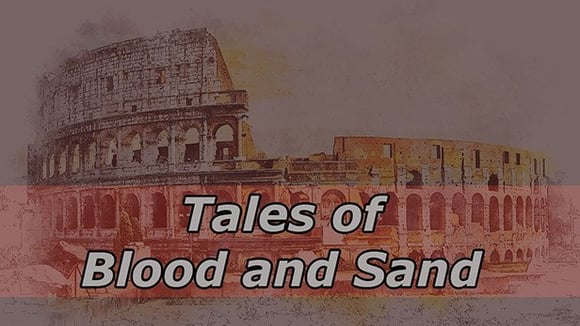 Tales of Blood and Sand