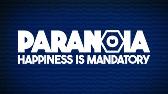 Paranoia: Happiness is Mandatory
