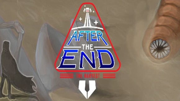 After the End: The Harvest