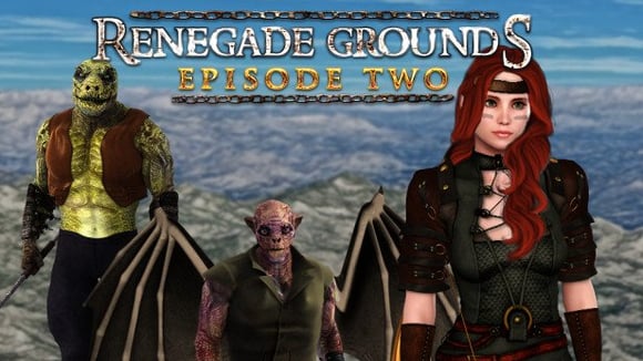 Renegade Grounds: Episode 2