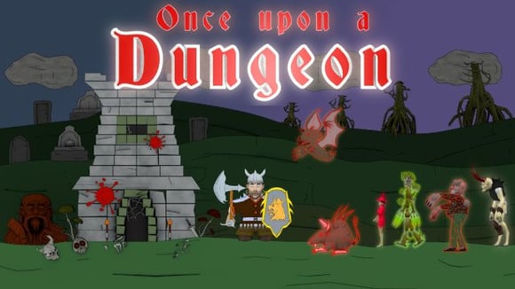 Once upon a Dungeon