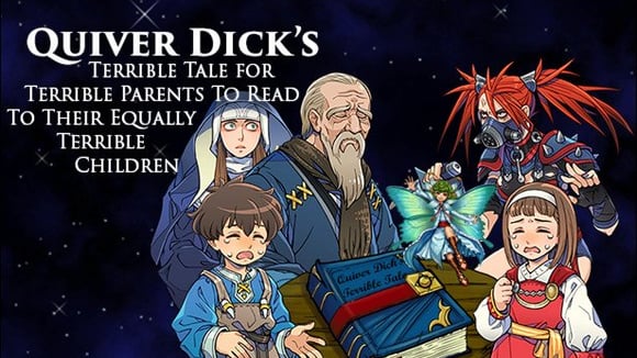 Quiver Dick’s Terrible Tale for Terrible Parents to Read to Their Equally Terrible Children
