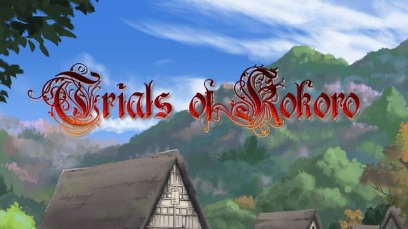 Trials of Kokoro