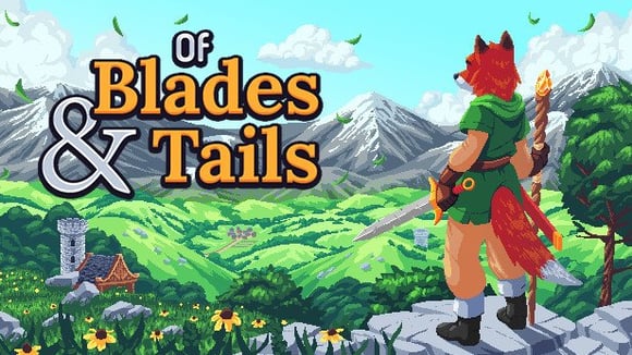 Of Blades & Tails