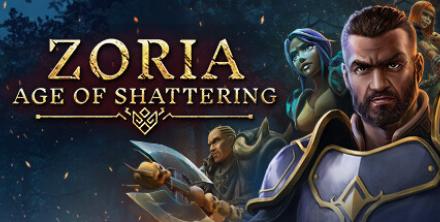 Zoria: Age of Shattering