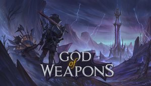 God Of Weapons - Game Poster
