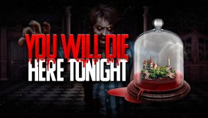 You Will Die Here Tonight - Game Poster