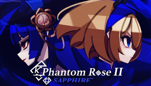 Phantom Rose 2 Sapphire - Game Poster