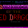 Bazooka of the Red Dragon - Screenshot #1