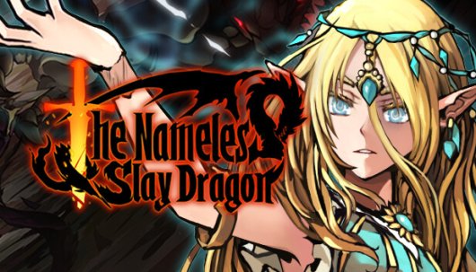 The Nameless: Slay Dragon - Game Poster