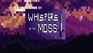 Whispers in the Moss - Game Poster