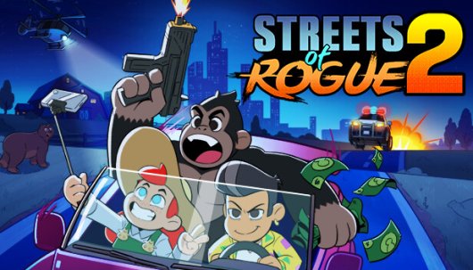 Streets of Rogue 2 - Game Poster