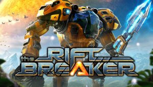 The Riftbreaker - Game Poster