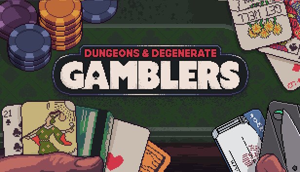 See If You Have What it Takes to Survive Dungeons & Degenerate Gamblers