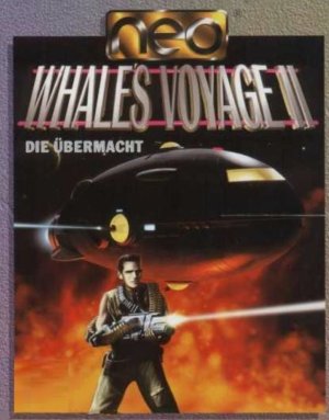 Whale’s Voyage II: Die Übermacht