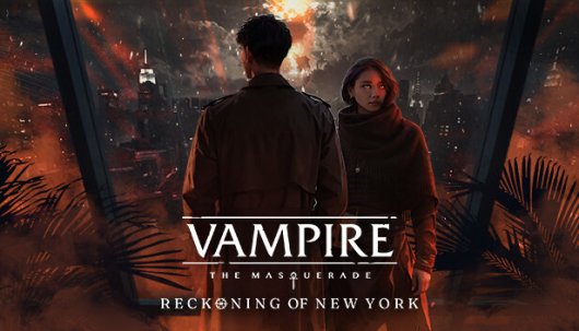 Vampire: The Masquerade - Reckoning of New York - Game Poster