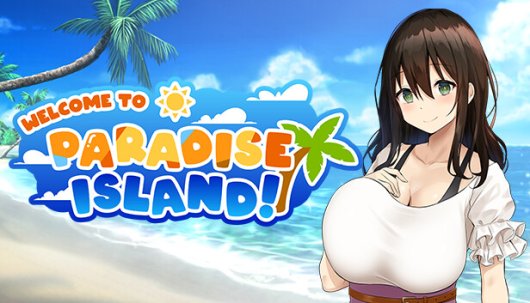 Welcome to Paradise Island - Game Poster