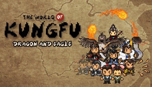 The World of Kungfu: Dragon and Eagle - Game Poster