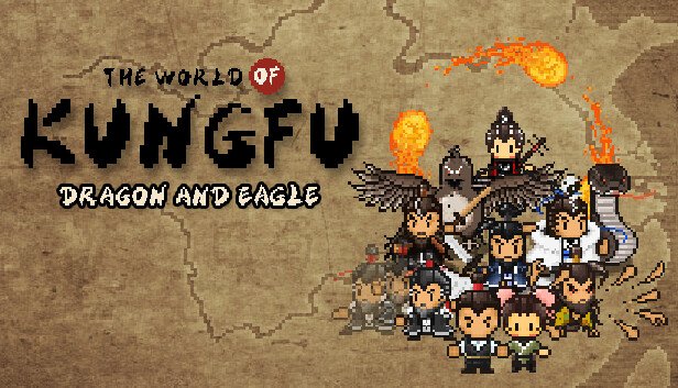 The Martial Arts World is Yours for the Taking in The World of Kungfu: Dragon and Eagle