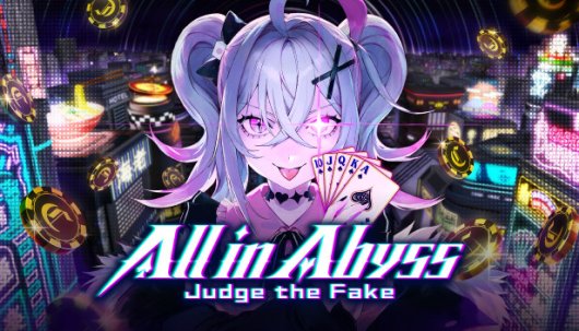 All in Abyss: Judge the Fake - Game Poster