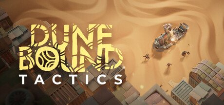 Dunebound Tactics - Game Poster