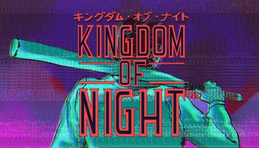 Kingdom of Night - Game Poster