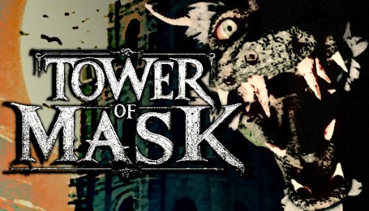 Tower of Mask - Game Poster