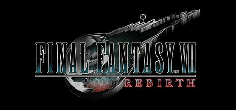 FINAL FANTASY VII REBIRTH - Game Poster