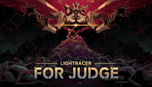 Lightracer: For Judge - Game Poster