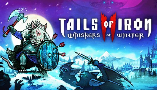 Tails of Iron 2: Whiskers of Winter - Game Poster