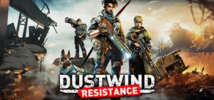 Dustwind: Resistance - Game Poster