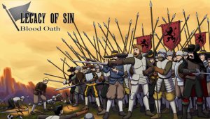 Legacy of Sin: Blood Oath - Game Poster