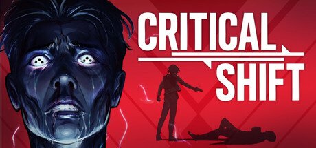 Critical Shift - Game Poster