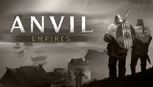 Anvil Empires - Game Poster