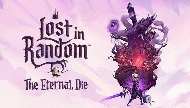 Advanced Access for Lost in Random: The Eternal Die is Now Available