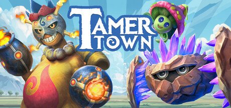Tamer Town - Game Poster