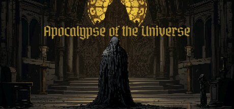Apocalypse of the Universe - Game Poster