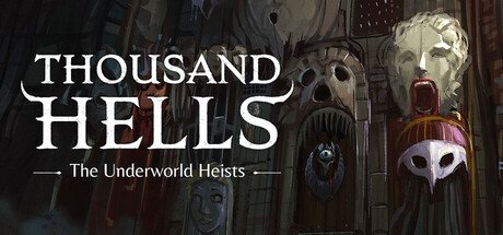 Thousand Hells: The Underworld Heists - Game Poster
