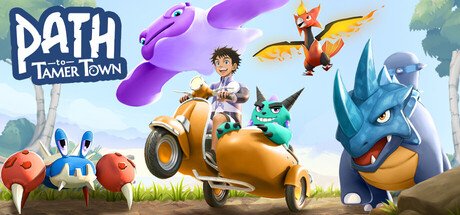 Path to Tamer Town - Game Poster